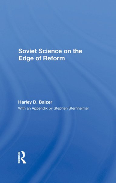 bokomslag Soviet Science on the Edge of Reform