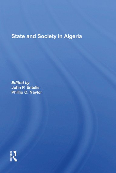 bokomslag State And Society In Algeria