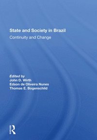bokomslag State And Society In Brazil
