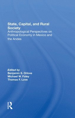 State, Capital, And Rural Society 1