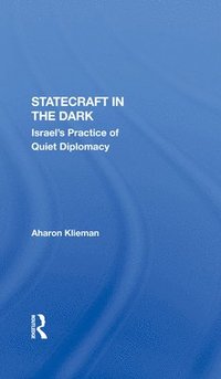 bokomslag Statecraft In The Dark