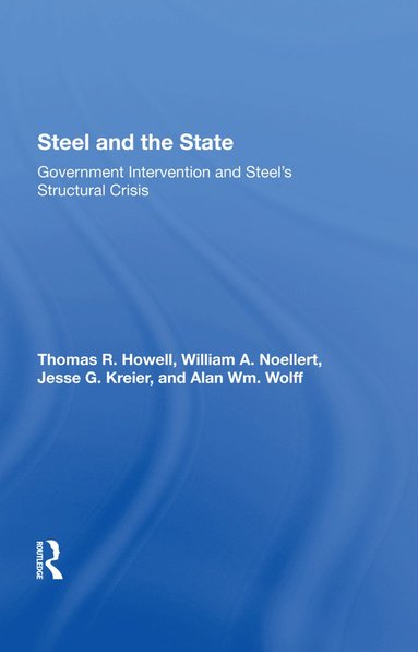 bokomslag Steel And The State