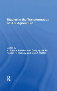 bokomslag Studies In The Transformation Of U.s. Agriculture