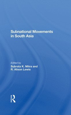 Subnational Movements In South Asia 1