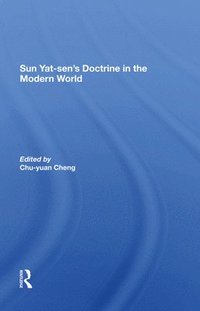 bokomslag Sun Yatsen's Doctrine In The Modern World