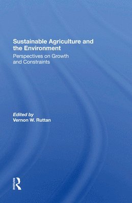 Sustainable Agriculture And The Environment 1
