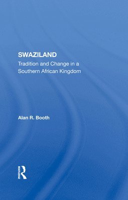 Alan R Booth, Alan R. Booth - Swaziland, Inbunden