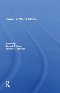 bokomslag Taiwan In World Affairs