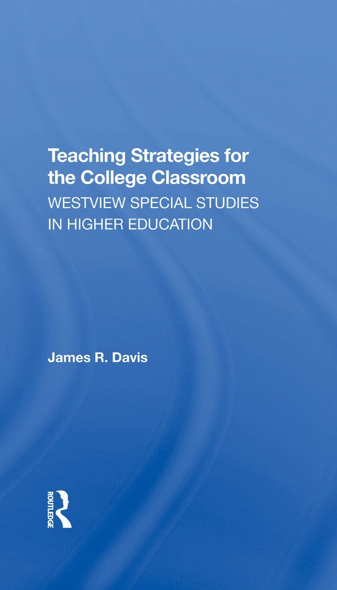 Teaching Strategies For The College Classroom