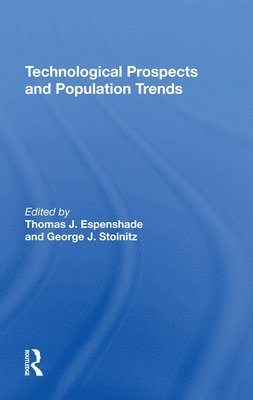 Technological Prospects And Population Trends 1
