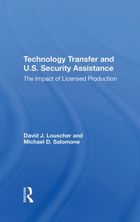 bokomslag Technology Transfer And U.S. Security Assistance