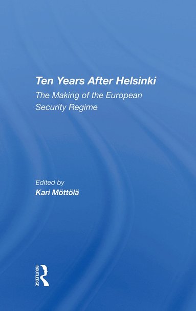 bokomslag Ten Years After Helsinki