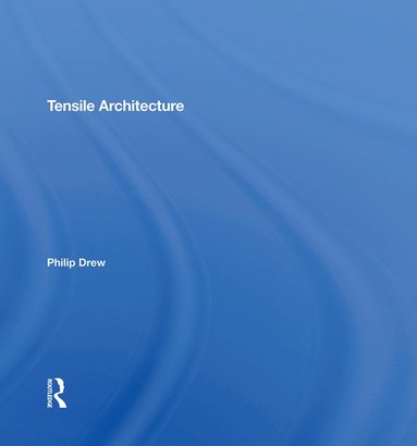 bokomslag Tensile Architecture