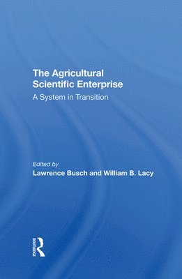 bokomslag The Agricultural Scientific Enterprise