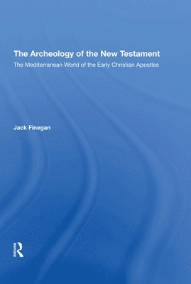 Archaeology Of The New Testament