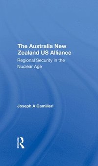 bokomslag The Australianew Zealandu.s. Alliance