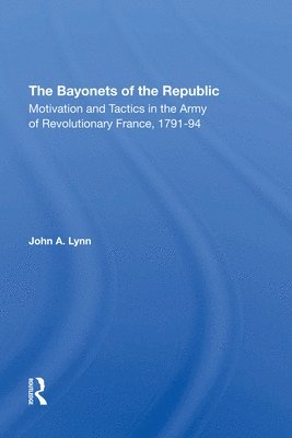 The Bayonets Of The Republic 1
