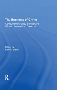 bokomslag The Business Of Crime