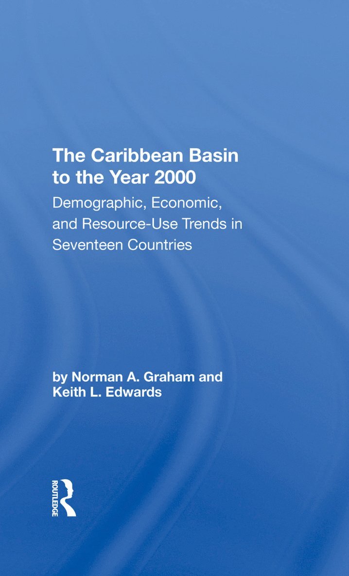 Caribbean Basin To The Year 2000