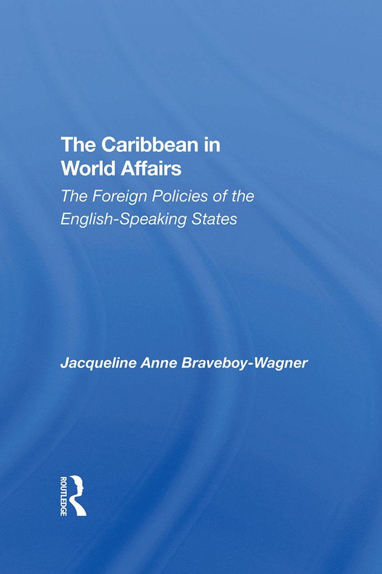 The Caribbean In World Affairs 1