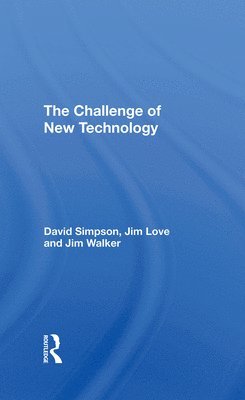 The Challenge Of New Technology 1