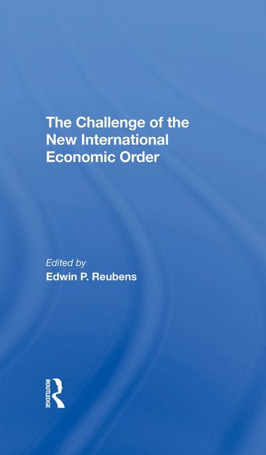 bokomslag Challenge Of The New International Economic Order