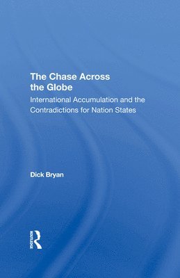Dick Bryan - Chase Across The Globe, Inbunden