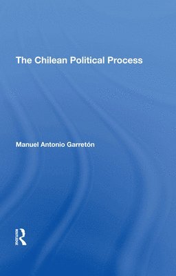 bokomslag The Chilean Political Process