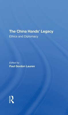 The China Hands' Legacy 1