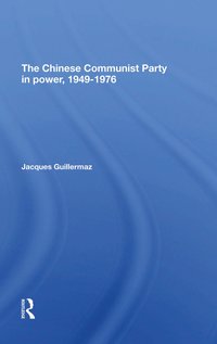 bokomslag Chinese Communist Party In Power, 1949-1976