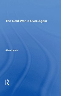 bokomslag The Cold War Is Overagain