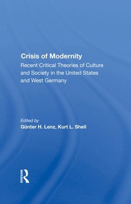 The Crisis Of Modernity 1