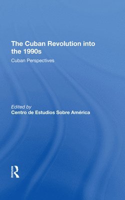 The Cuban Revolution Into The 1990s 1