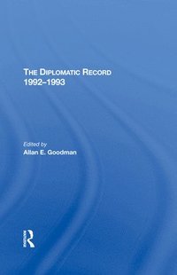 bokomslag The Diplomatic Record 1992-1993