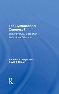 bokomslag The Dysfunctional Congress?