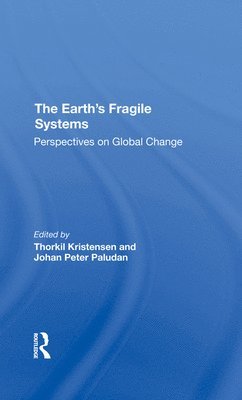 bokomslag The Earth's Fragile Systems