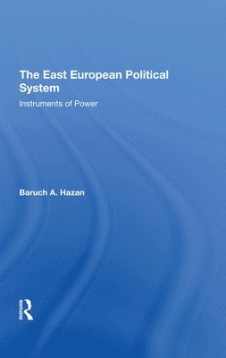 The East European Political System 1