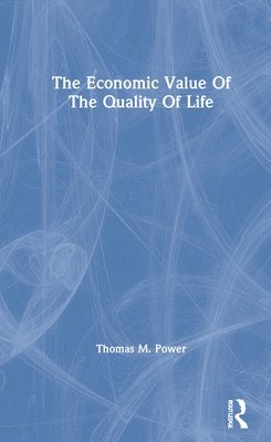 The Economic Value Of The Quality Of Life 1