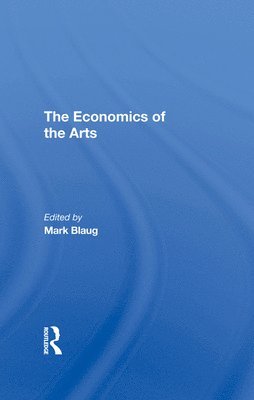 The Economics Of The Arts 1