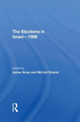 bokomslag The Elections In Israel1988