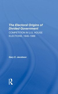 bokomslag The Electoral Origins Of Divided Government