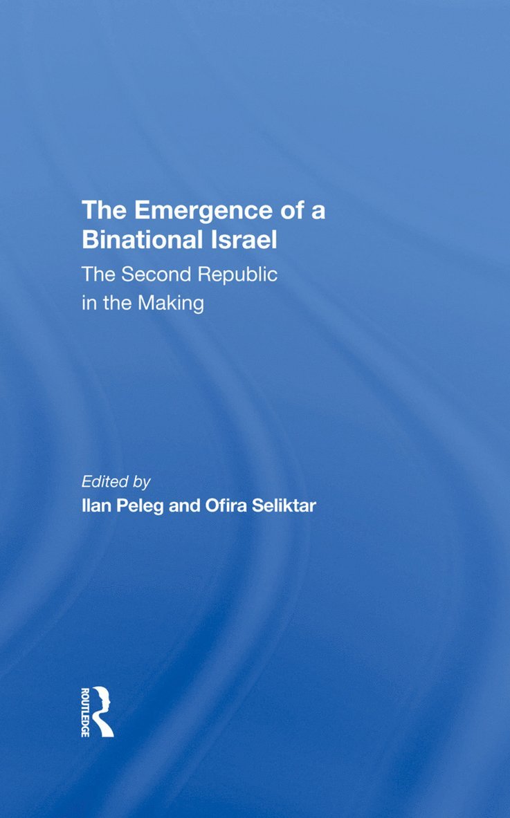Emergence Of A Binational Israel