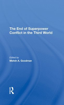 The End Of Superpower Conflict In The Third World 1