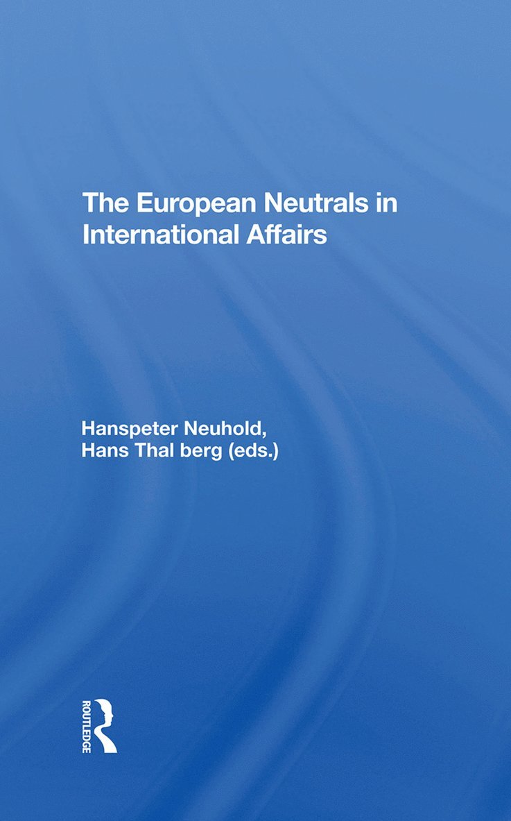 European Neutrals In International Affairs