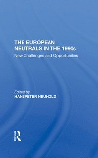 bokomslag The European Neutrals In The 1990s