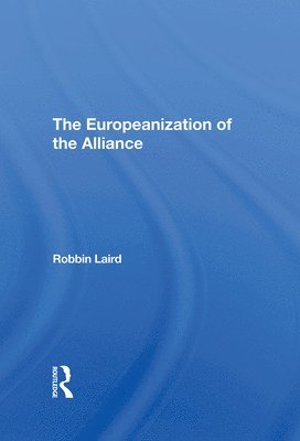 The Europeanization Of The Alliance 1