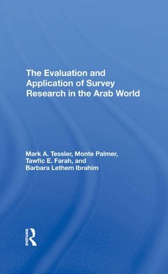 The Evaluation And Application Of Survey Research In The Arab World 1