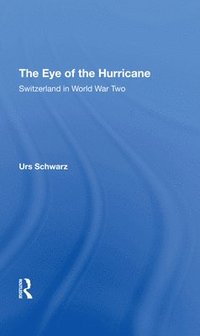 bokomslag The Eye Of The Hurricane