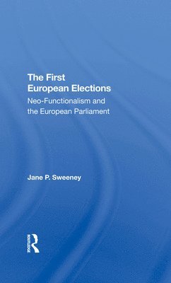 bokomslag The First European Elections