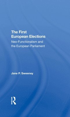The First European Elections 1